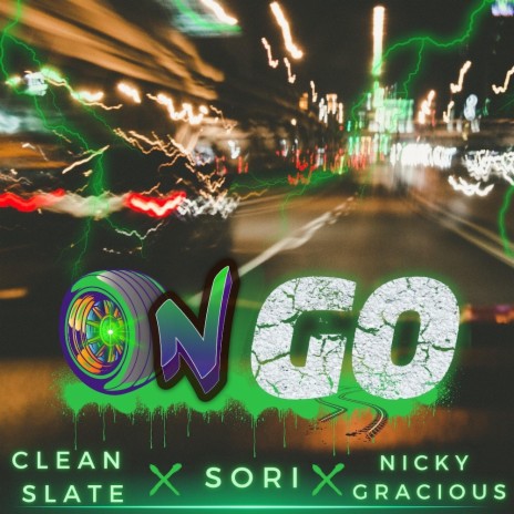 ON GO ft. Nicky Gracious & SORI | Boomplay Music