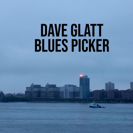 Blues Picker ft. Mark E. Glatt