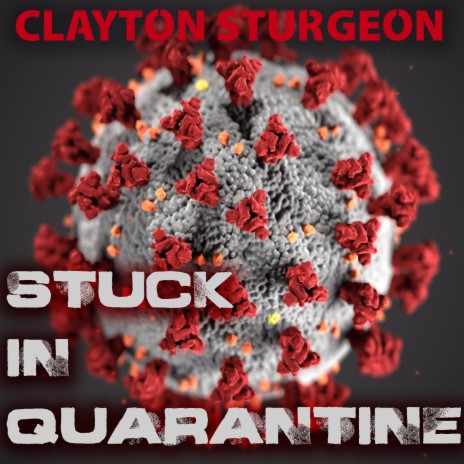 Stuck In Quarantine | Boomplay Music