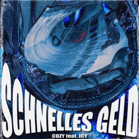 Schnelles Geld ft. Icy