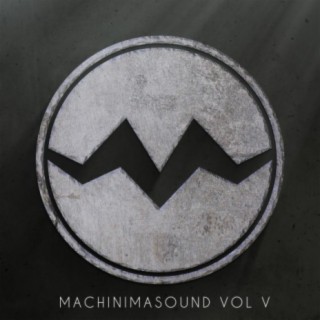 Machinimasound, Vol. 5