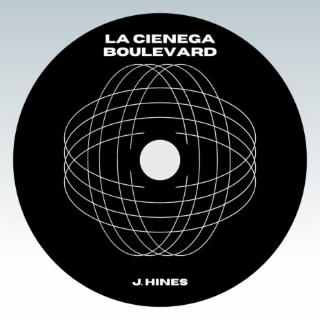 LA CIENEGA BLVD | Boomplay Music