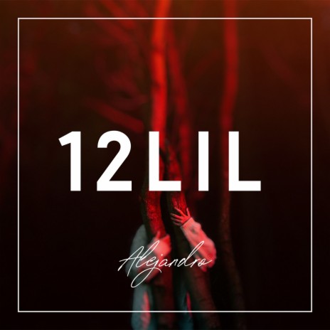 12 Lil | Boomplay Music