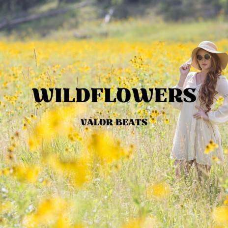 Wildflowers | Boomplay Music
