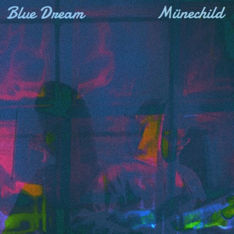 Blue Dream | Boomplay Music