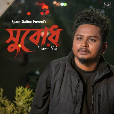 Shubodh ft. Samz Vai | Boomplay Music