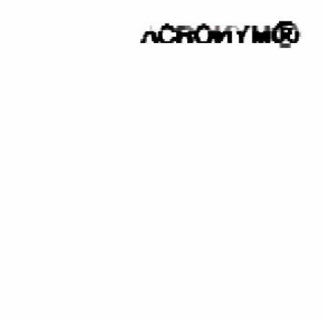 ACRONYM3STYLE ft. Temio Swan & Bellini