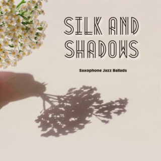 Silk and Shadows: Jazz Saxophone Ballads