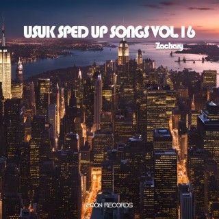 USUK SPED UP SONGS VOL.16