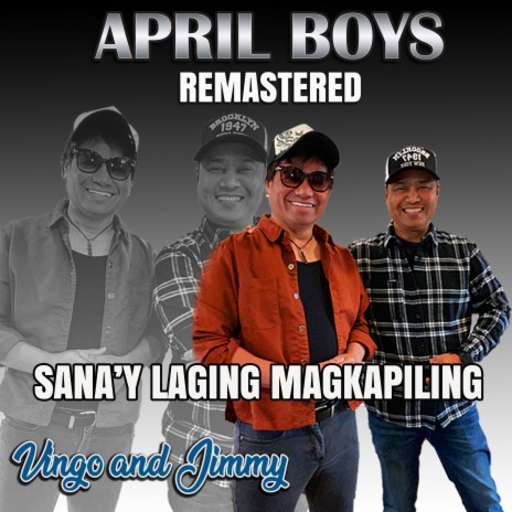 Sanay Laging Magkapiling (Remastered)
