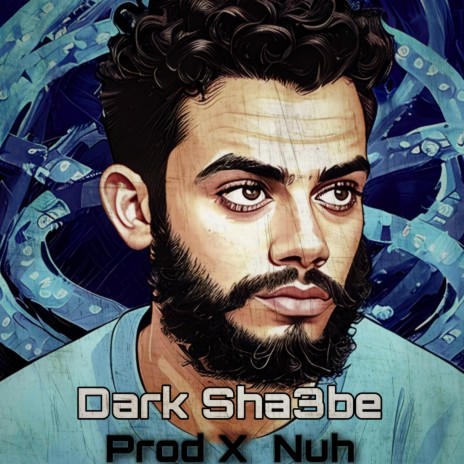Dark Sha3be | Boomplay Music