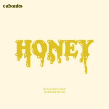 Honey | Boomplay Music