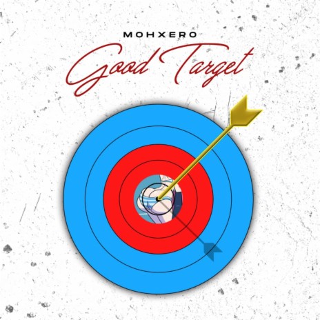 Good Target | Boomplay Music