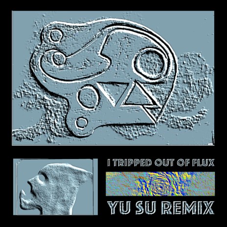 I Tripped out of FLUX (Yu Su Remix) | Boomplay Music