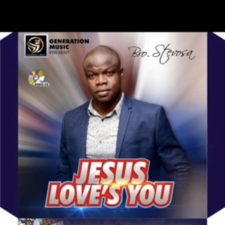 Jesus Love's you