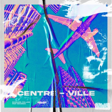 Centre-ville ft. Bundarr | Boomplay Music