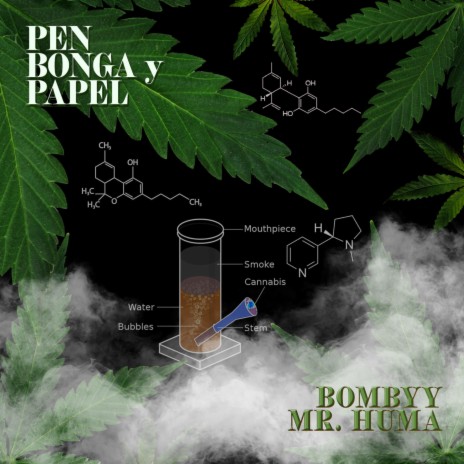Pen Bonga y Papel ft. Mr. Huma | Boomplay Music