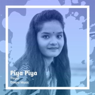 Piya Piya