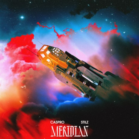 Meridian ft. Stilz | Boomplay Music