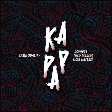 Same Quality (Original Mix) ft. Lowjess & Octa Barezzi | Boomplay Music