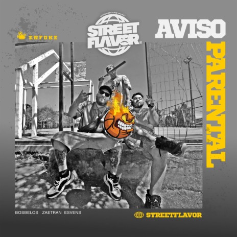 AVISO PARENTAL (STREET FLAVOR) ft. Bosbelos & Billy Dillinger | Boomplay Music