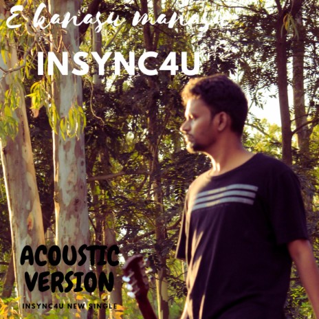 E KANASU (ACOUSTIC VERSION) | Boomplay Music