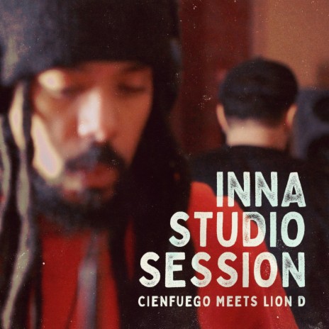 Inna Studio Session (Selecta Gimme Dat Riddim) ft. Lion D | Boomplay Music