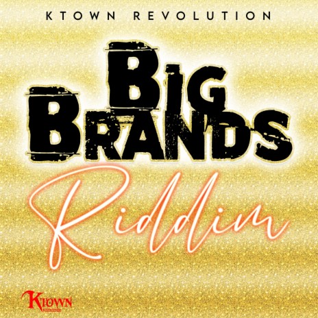 Big Brands Riddim | Boomplay Music
