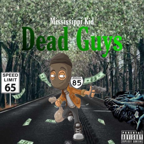 Dead Guys | Boomplay Music