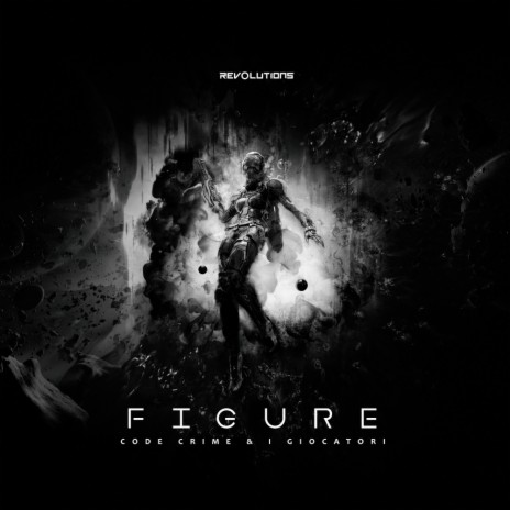 Figure (Original Mix) ft. I Giocatori