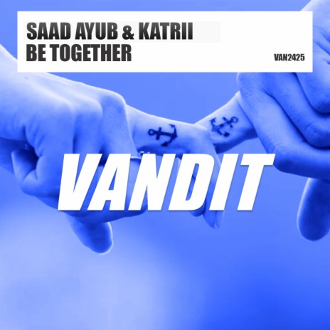 Be Together (Extended) ft. Katrii | Boomplay Music