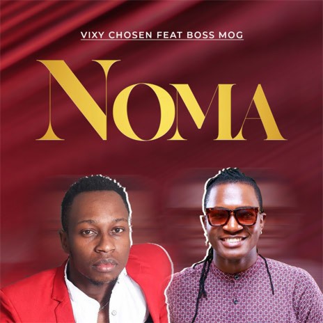 Noma ft. Boss MOG | Boomplay Music