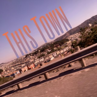 This Town ft. molimattz lyrics | Boomplay Music