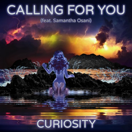 Calling For You ft. Samantha Osani | Boomplay Music