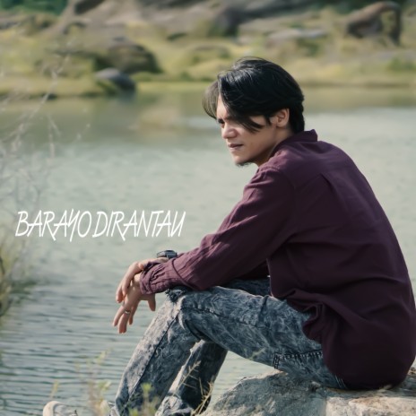 Barayo Di Rantau | Boomplay Music