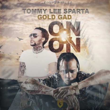 On & On ft. Gold Gad | Boomplay Music