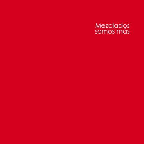 Mezclados somos más ft. hellcat. | Boomplay Music