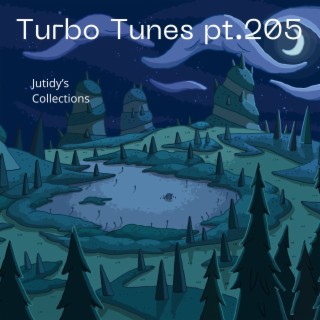 Turbo Tunes pt.205