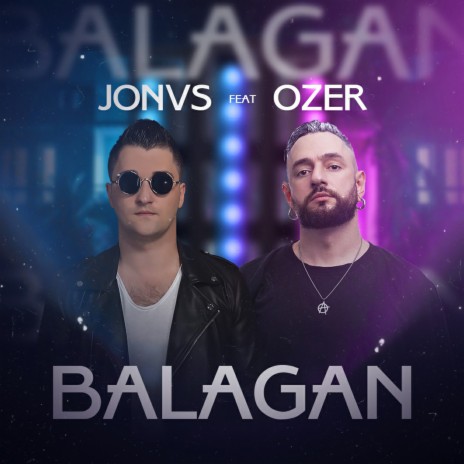 Balagan ft. OZER | Boomplay Music