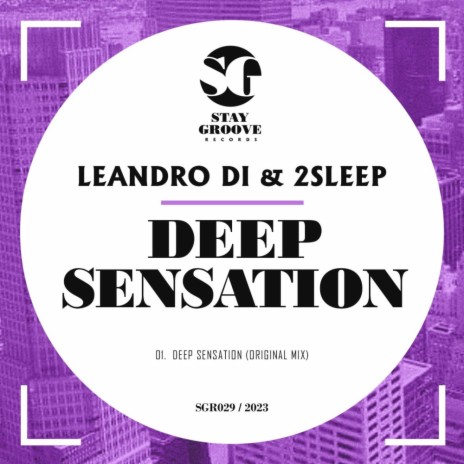 Deep Sensation ft. Leandro Di | Boomplay Music