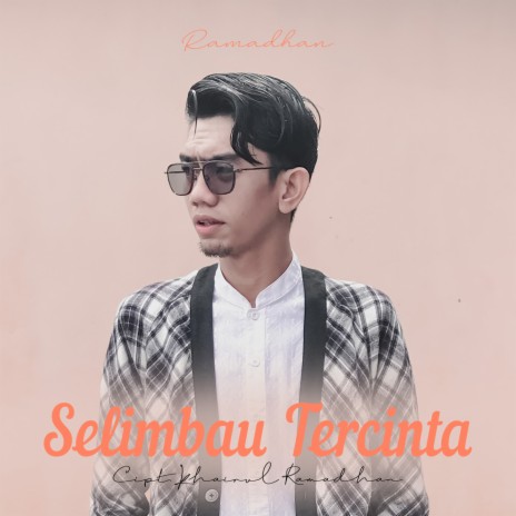 Selimbau Tercinta | Boomplay Music