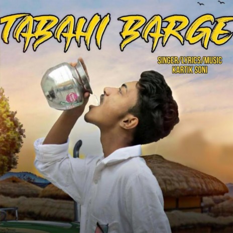 Tabahi Barge | Boomplay Music