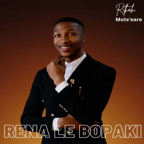 Rena Le Bopaki | Boomplay Music