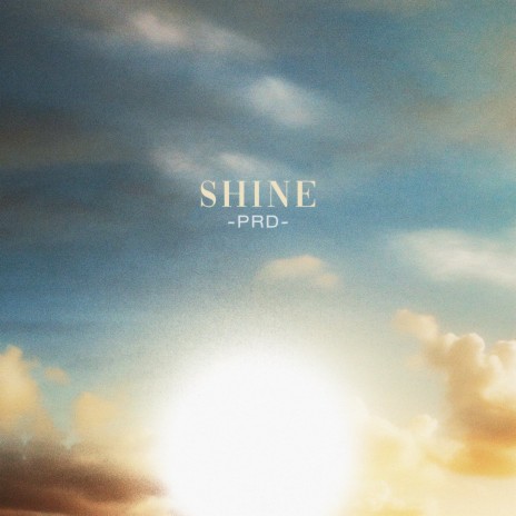 Shine | Boomplay Music