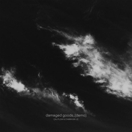 damaged goods (Demo) | Boomplay Music