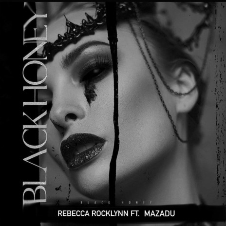 BLACK HONEY ft. Mazadu | Boomplay Music