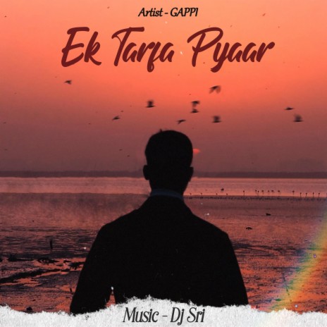 EK TARFA PYAAR | Boomplay Music