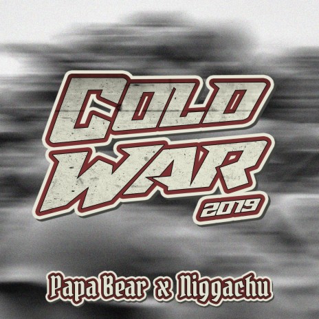 Coldwar 2019 ft. Niggachu | Boomplay Music