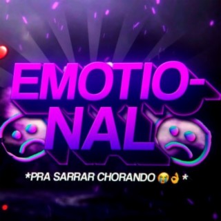 BEAT EMOTIONAL - Pra Sarrar Chorando (Funk Remix)