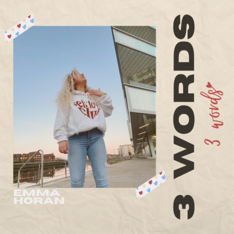 3 Words | Boomplay Music